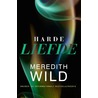 Harde leugen by Meredith Wild