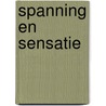 Spanning en sensatie door Robert Visscher