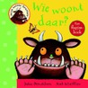 Wie woont daar? door Julia Donaldson
