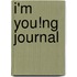 I'm You!nG journal
