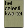 Het Celesti kwartet door Leo Boudewijns
