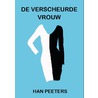 De verscheurde vrouw by Han Peeters