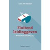 Fluitend leidinggeven door Louis van Woerden