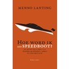 Hoe word ik een speedboot? by Menno Lanting