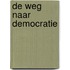 De weg naar democratie
