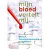 Mijn bloed vertelt mij… door Lothar Ursinus