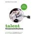 Talent binnenstebuiten