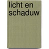 Licht en schaduw door Rudolf Steiner
