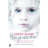 Hou je van me? by Cathy Glass