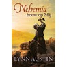 Nehemia, bouw op Mij door Lynn Austin