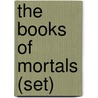 The Books of Mortals (set) door Tosca Lee