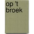 Op 't Broek