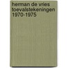Herman de Vries toevalstekeningen 1970-1975 door Lisette Pelsers