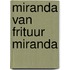 Miranda van frituur Miranda