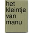 Het kleintje van Manu