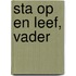 Sta op en leef, vader