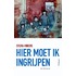 Hier moet ik ingrijpen