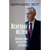 Achteraf bezien by Bernard Bot