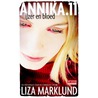 IJzer en bloed by Liza Marklund