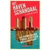 Het havenschandaal door Frank de Kruif