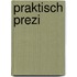 Praktisch prezi