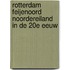 Rotterdam Feijenoord Noordereiland in de 20e eeuw