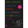 Gangster Anders en zijn vrienden (en een enkele vijand) door Jonas Jonasson