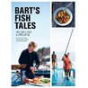 Bart's Fish Tales by JoëL. Broekaert