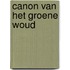 Canon van het Groene Woud