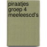 Piraatjes groep 4 MeeleesCD's by Diverse auteurs