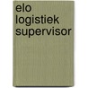 ELO Logistiek supervisor door Onbekend