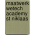 Maatwerk Wetech academy St Niklaas
