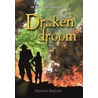 Drakendroom door Dennis Barten