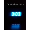 De wraak van Anna door Jordy van Treijen
