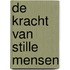 De kracht van stille mensen