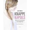Knappe kapels stap voor stap by Anne Thoumieux