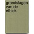 Grondslagen van de ethiek