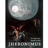 Jheronimus door Gary Schwartz