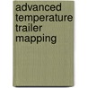 Advanced temperature trailer mapping by Tamer Cankurtaranoglu
