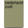 Nederland Zuid door Onbekend