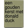 Een Gouden kerst met Donald Duck door Disney