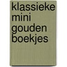 Klassieke Mini Gouden Boekjes door Onbekend