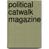 Political catwalk magazine