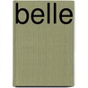 Belle by Unknown