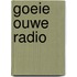 Goeie ouwe radio