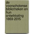 De voorschotense bibliotheken en hun ontwikkeling 1869-2015