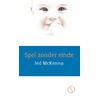 Spel zonder einde door Jed McKenna