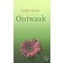 Ontwaak!