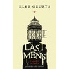 Lastmens by Elke Geurts
