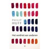 Het verdriet van anderen door Philip Huff